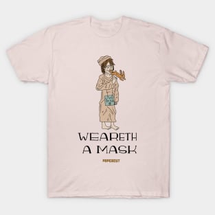 WEARETH A MASK T-Shirt